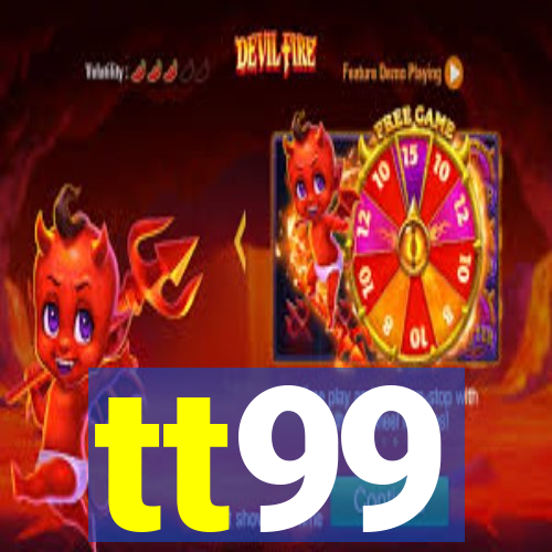 tt99