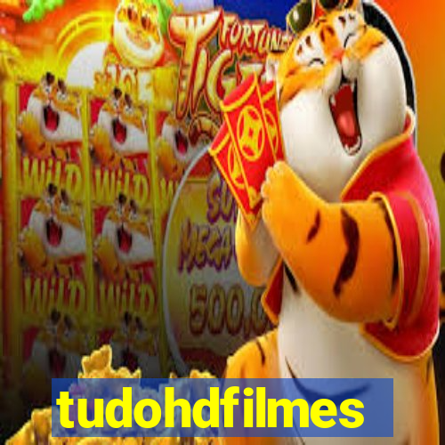 tudohdfilmes