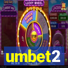 umbet2