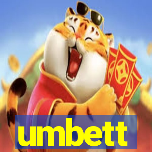 umbett