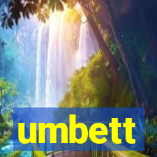 umbett