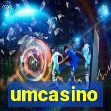 umcasino