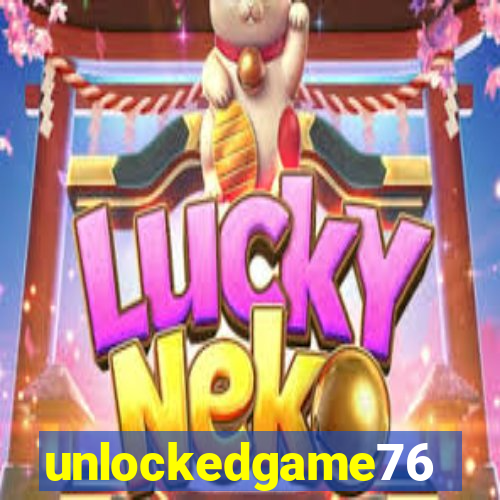 unlockedgame76