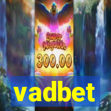 vadbet