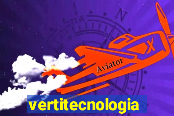 vertitecnologia