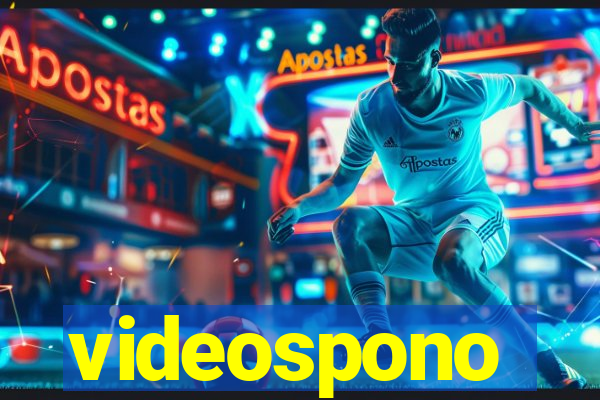 videospono