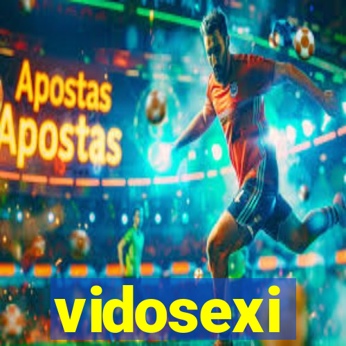 vidosexi