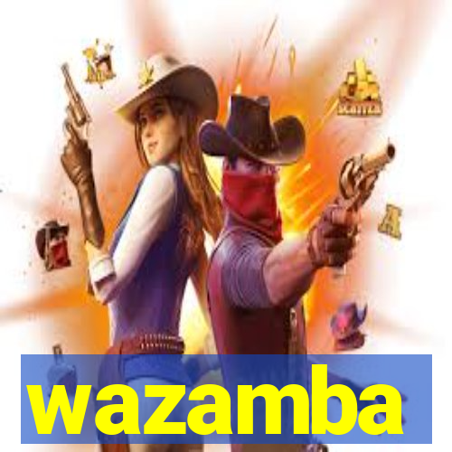 wazamba