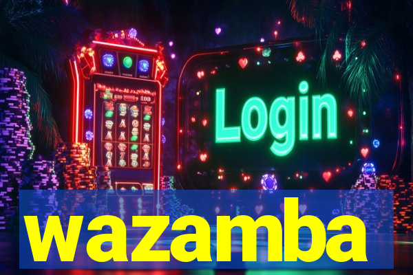 wazamba