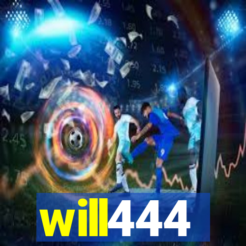 will444