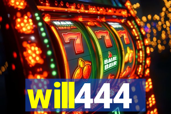 will444