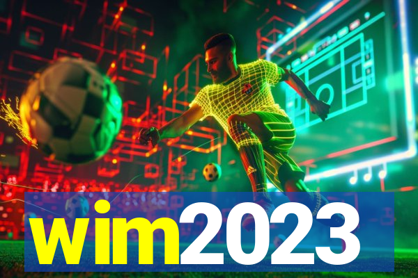 wim2023