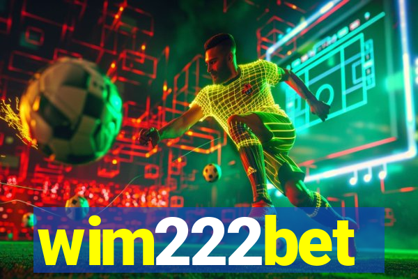 wim222bet