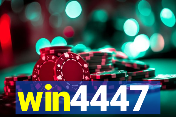 win4447