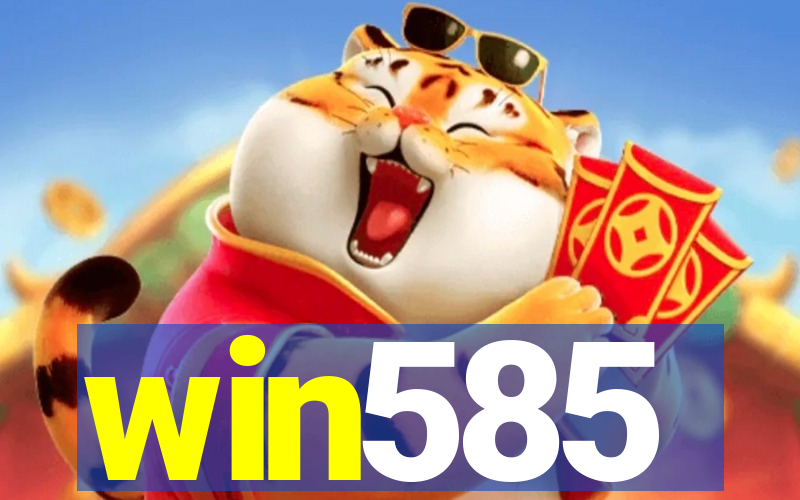 win585