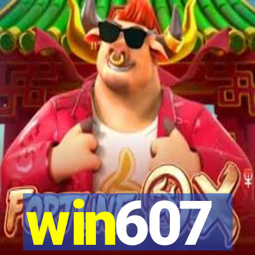 win607