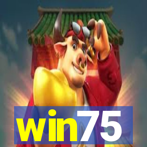 win75