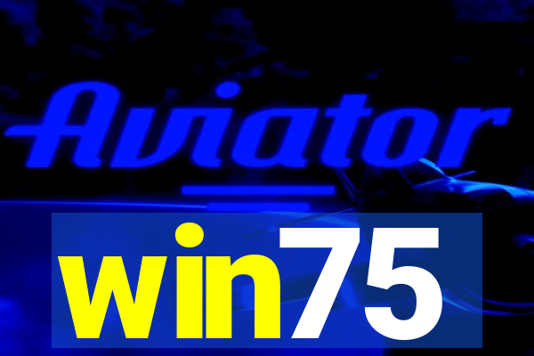 win75