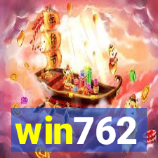 win762