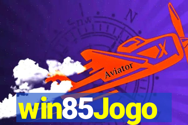 win85Jogo