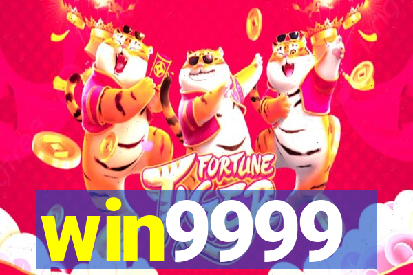 win9999