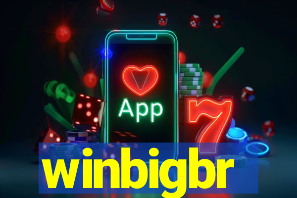 winbigbr