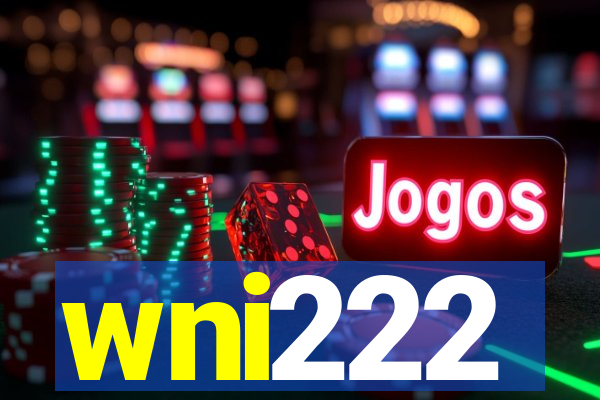 wni222