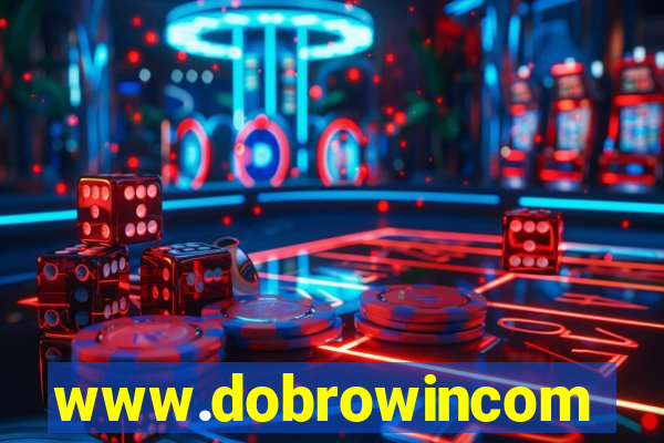 www.dobrowincom