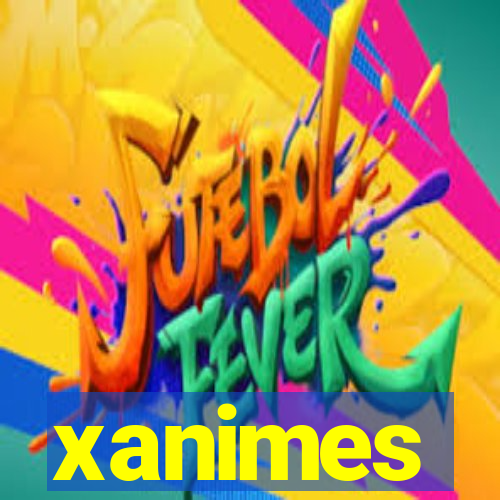 xanimes