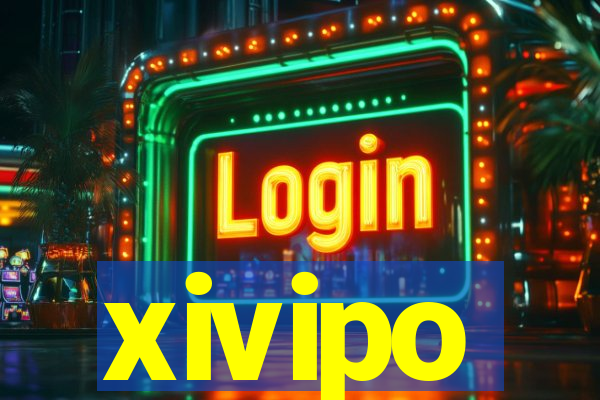 xivipo