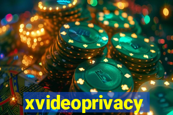 xvideoprivacy