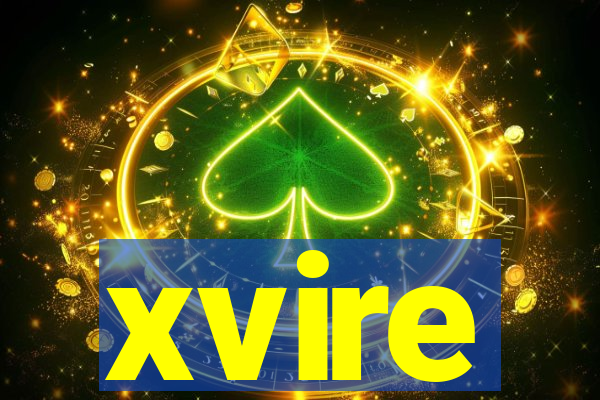 xvire