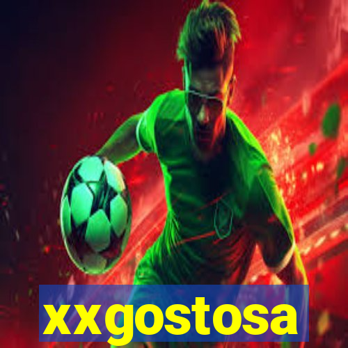 xxgostosa