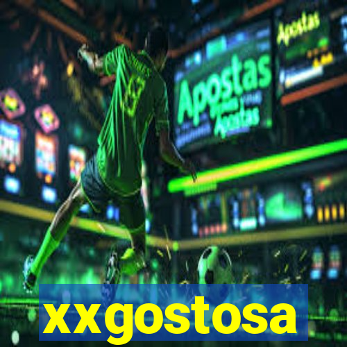 xxgostosa