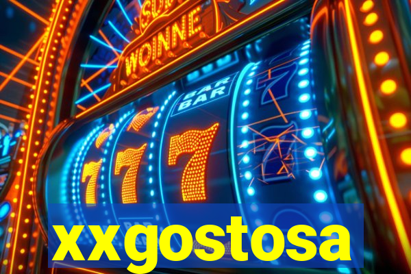 xxgostosa