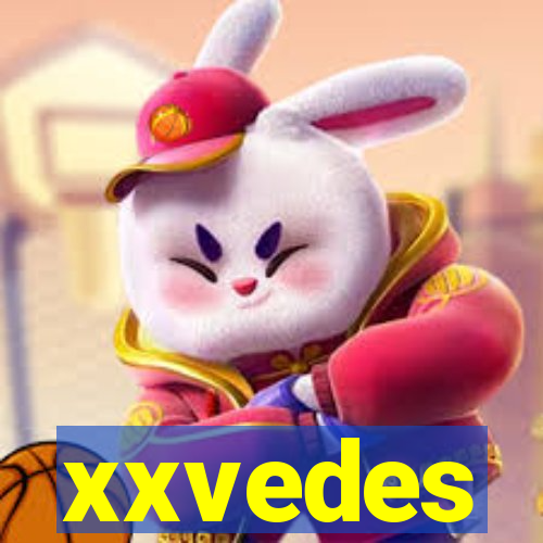 xxvedes