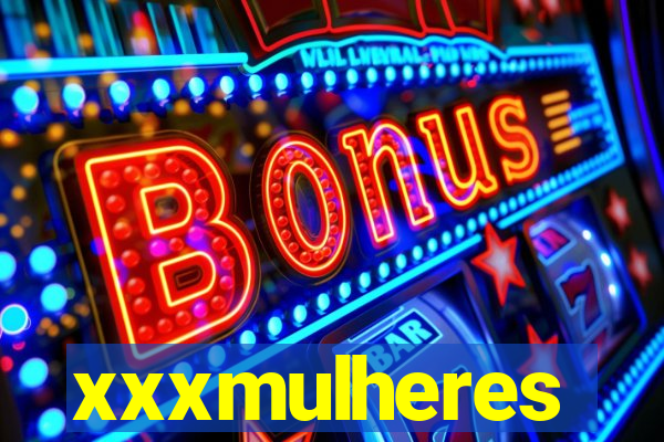 xxxmulheres