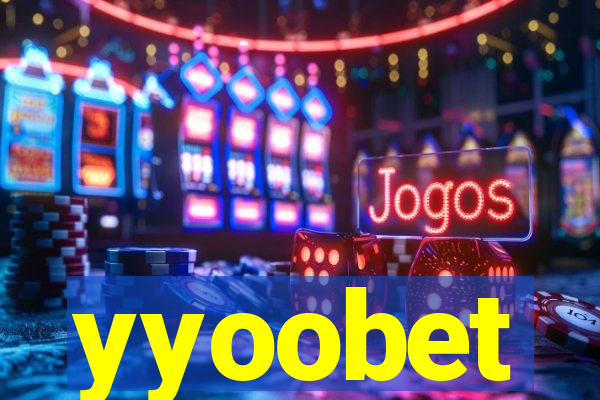 yyoobet